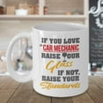 thumbnail image 3 of If You Love A Car Mechanic, Raise Your Glass. If Not, Raise Your Standards. Funny Coffee & Tea Gift Mug For An Auto Mechanic Dad, Mechanical Engineer Husband & Mechanical Engineering Boyfriend (15oz), 3 of 4