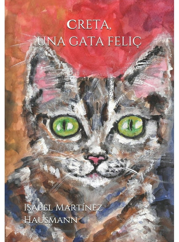 Creta, una gata feli (Paperback)