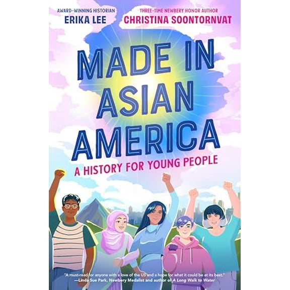 Pre-Owned Made in Asian America: A History for Young People (Hardcover) 0063242931 9780063242937