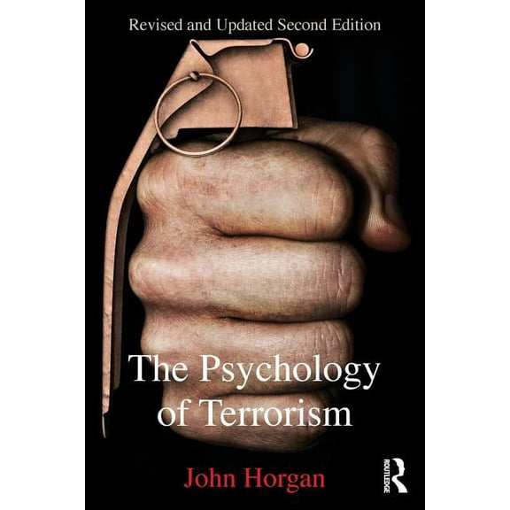Political Violence The Psychology of Terrorism, (Paperback)