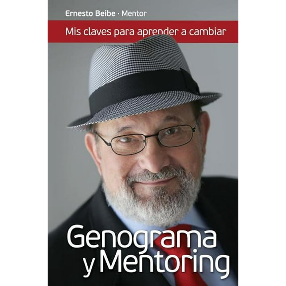 Genograma y Mentoring: Mis Claves para Aprender a CAMBIAR (Paperback)