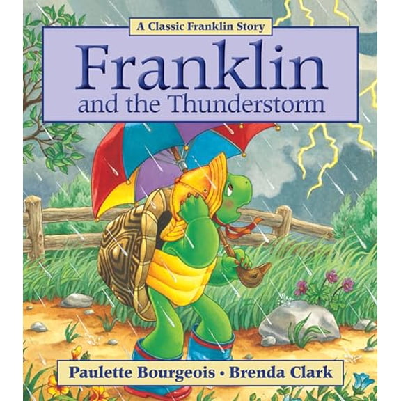 Pre-Owned Franklin and the Thunderstorm (Paperback) 1554537290 9781554537297