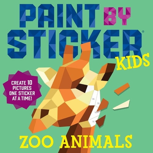 Pre-Owned Workman Publishing Paint by Sticker Kids: Zoo Animals: Create 10 Pictures One Sticker at a Time! Paperback