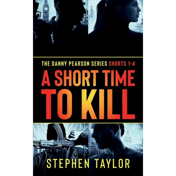 A Short Time To Kill, (Paperback)