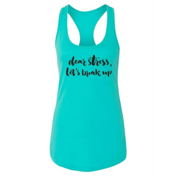 Dear Stress Funny Quote. Tank Women -Image by Shutterstock, Female x-Small