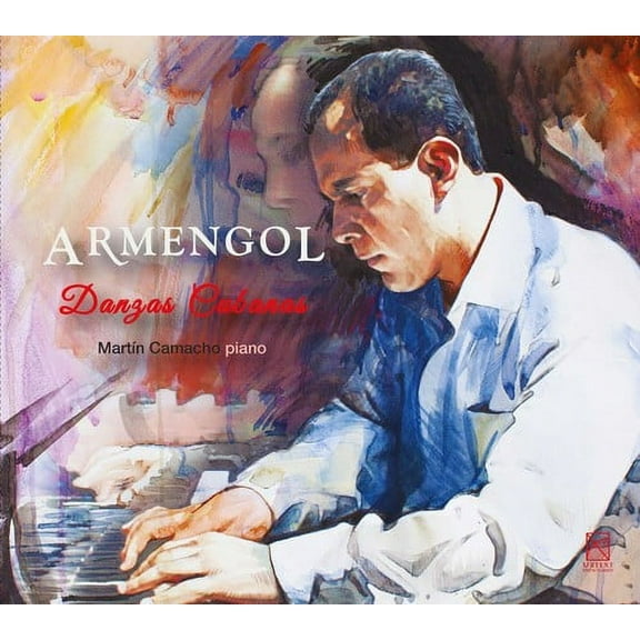 Armengol / Camacho - Armengol. Danzas Cubanas - Music & Performance - CD