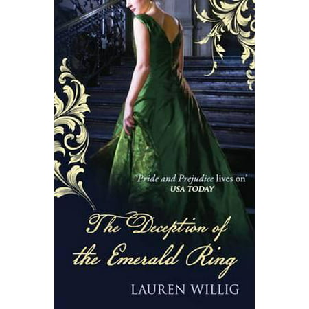 The Deception of the Emerald Ring. Lauren Willig