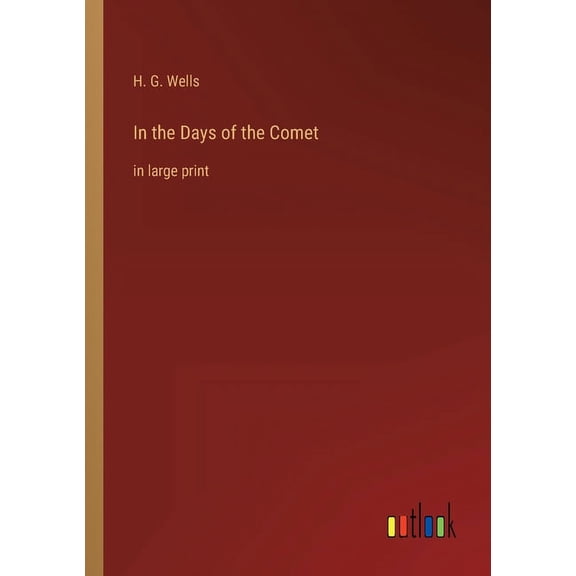 In the Days of the Comet : in large print (Paperback)