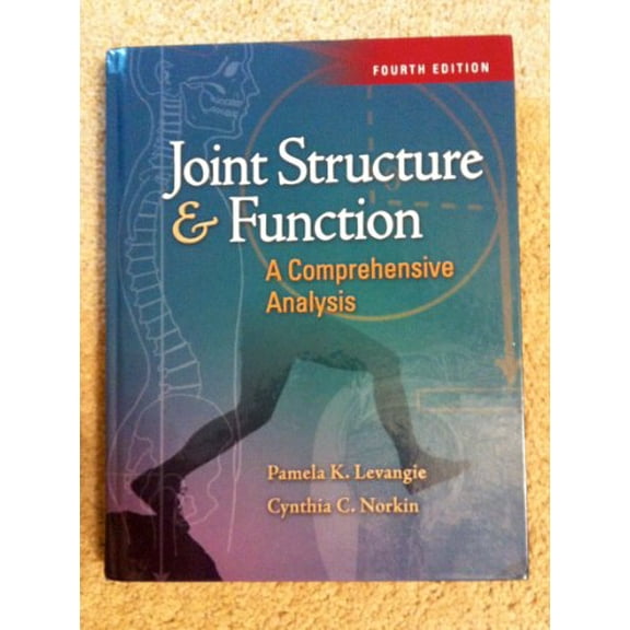 Pre-Owned Joint Structure and Function: A Comprehensive Analysis, Fourth Edition (Hardcover) 0803611919 9780803611917