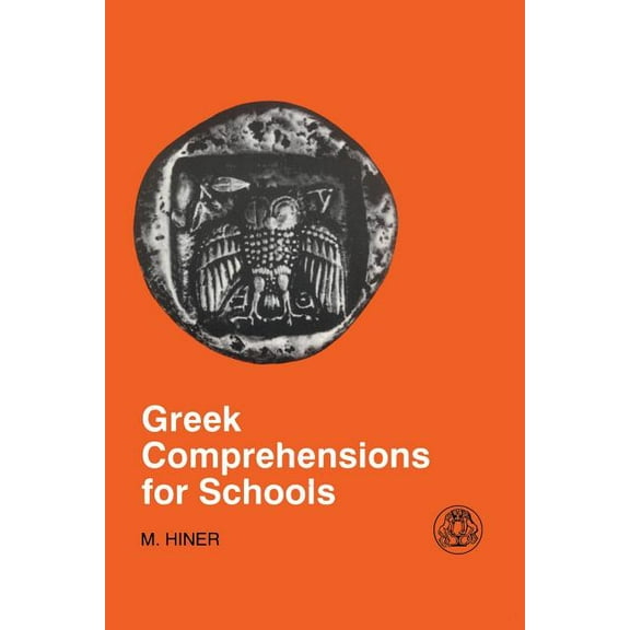 Greek Language Greek Comprehensions for Schools, (Paperback)