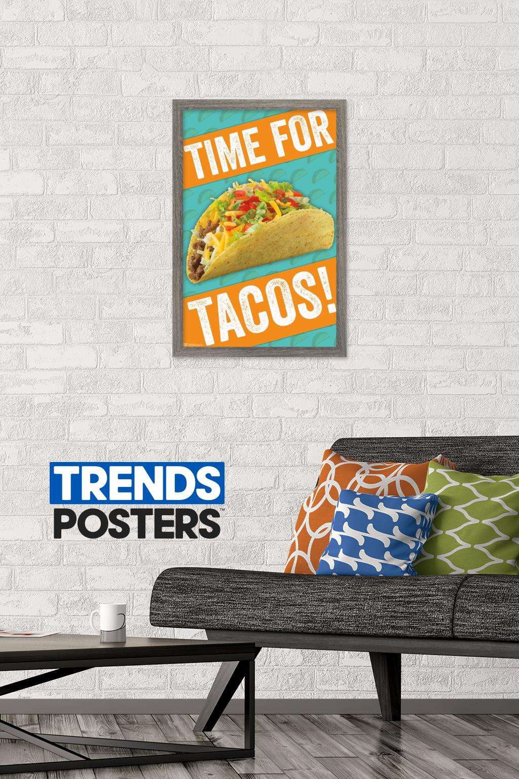 Time for Tacos! Wall Poster, 14.725" x 22.375", Framed