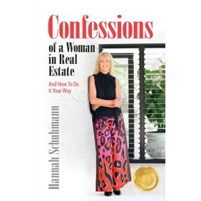 Confessions of a Woman in Real Estate: And How To Do It Your Way, (Paperback)