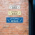 thumbnail image 3 of Signs ByLITA Standard Life Is Sweet With Jesus Door or Wall Sign Easy Installation | Durable Construction | Religious Greetings | Sunday School Welcome Signs | Church | Faith Sign (Blue) - Small, 3 of 9