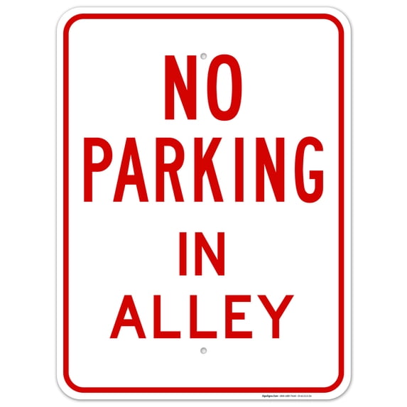 No Parking In Alley Sign, 18x24 Aluminum