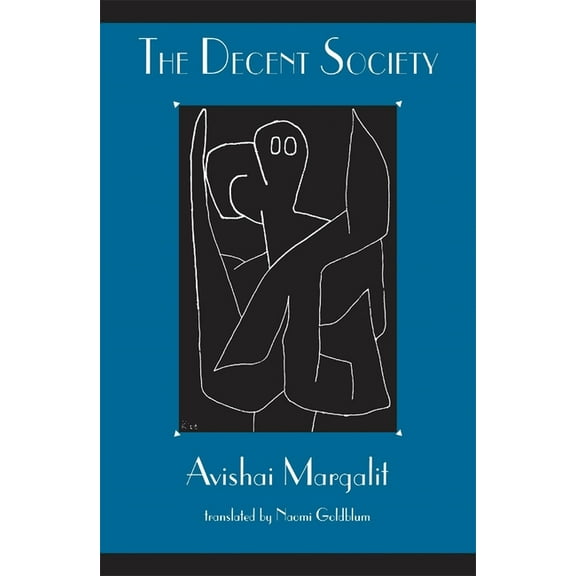 The Decent Society, (Paperback)