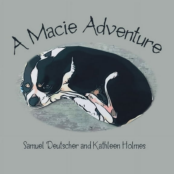 A Macie Adventure, (Paperback)