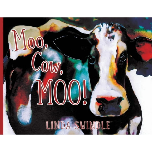 Moo, Cow, Moo!, (Paperback)