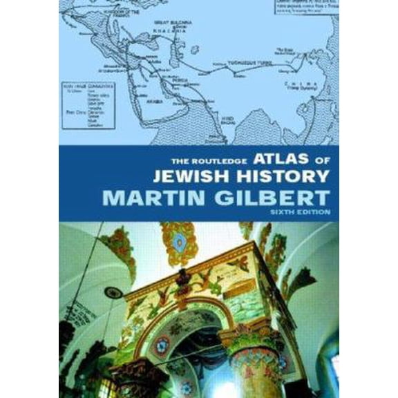 Pre-Owned The Routledge Atlas of Jewish History, 6th Edition (Routledge Historical Atlases) (Paperback) 0415281504 9780415281508