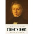 thumbnail image 3 of Fryderyk Chopin: A Life and Times, 3 of 3
