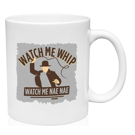 

Watch Me Whip Mug Ceramic Coffee Mug Funny Gift Cup