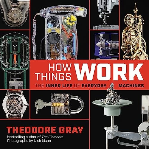 Pre-Owned How Things Work: The Inner Life of Everyday Machines Hardcover