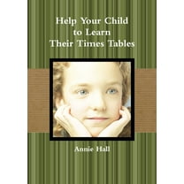 Help Your Child to Learn Their Times Tables, (Paperback)