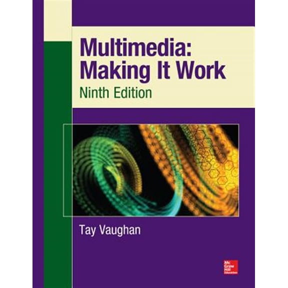 Pre-Owned Multimedia: Making It Work, Ninth Edition