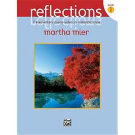 Alfred 00-19769 Reflections- Book 1 - Music Book