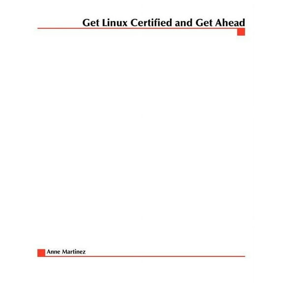 Computing Careers Get Linux Certified and Get Ahead, (Paperback)