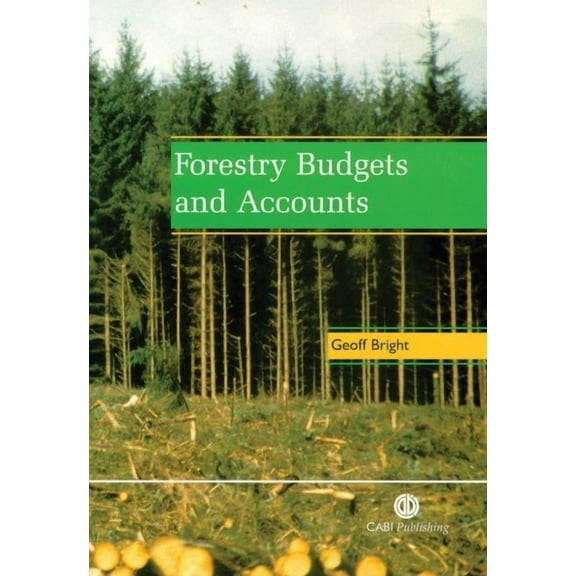 Forestry Budgets and Accounts, (Paperback)