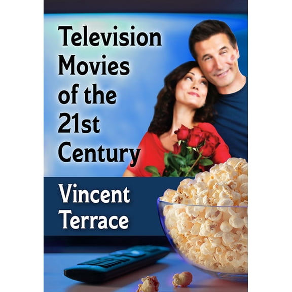 Television Movies of the 21st Century, (Paperback)