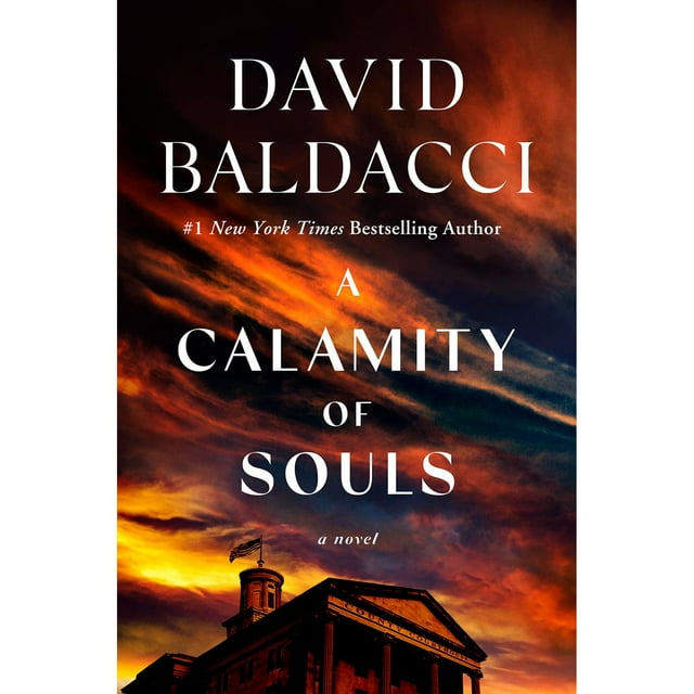 A Calamity of Souls by David Baldacci, Hardcover