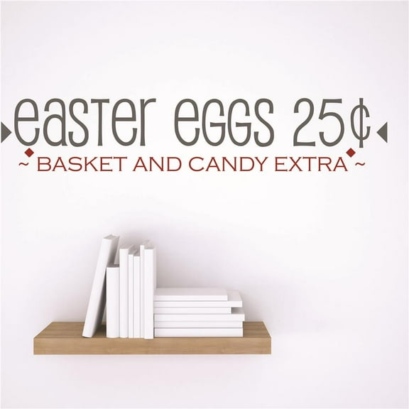 Wall Sticker Decal : easter eggs 25 ~BASKET AND CANDY EXTA~ Holiday Decoration Quote 6x30 Inches