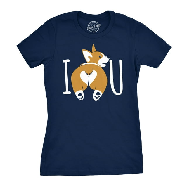 Womens I Corgi Butt You T Shirt Funny Dog Lover Tee for Ladies (Navy) - S
