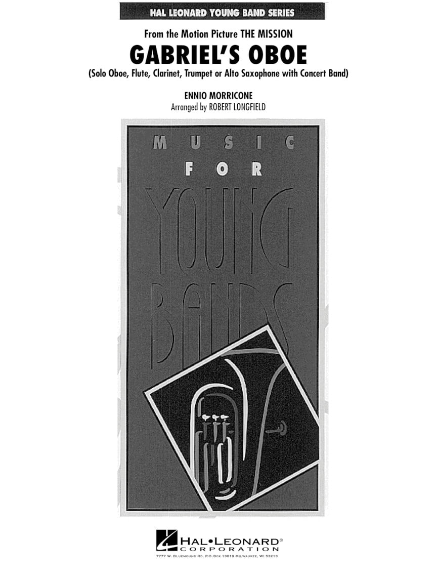 Hal Leonard Gabriel's Oboe (from The Mission) - Young Concert Band Series Level 3arranged by Robert Longfield