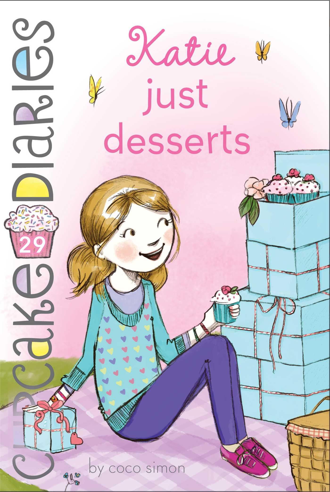 Cupcake Diaries Katie Just Desserts, Volume 29 (Series 29) (Hardcover