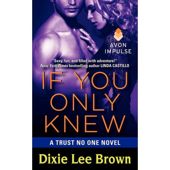 Trust No One If You Only Knew, Book 3, (Paperback)