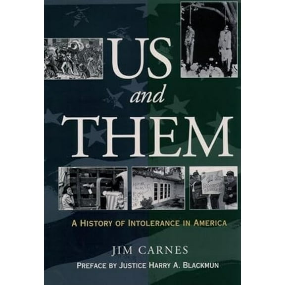 Pre-Owned Us and Them: A History of Intolerance in America (Paperback) 0195131258 9780195131253