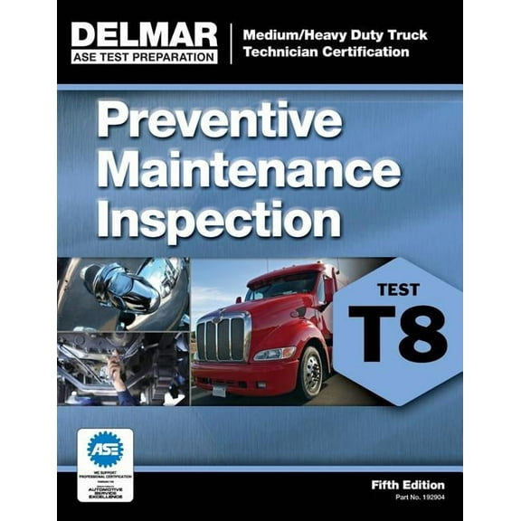 Delmar Learning's Test Preparation ASE Test Prep- T8 Preventive Maintenance, (Paperback)