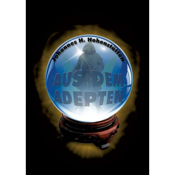 Aus dem Adepten, (Paperback)