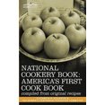 thumbnail image 3 of National Cookery Book: America's First Cook Book - Compiled from Original Receipts, 3 of 3