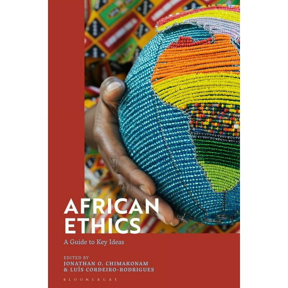 African Ethics: A Guide to Key Ideas, (Paperback)