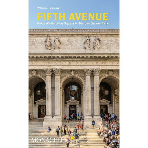 Fifth Avenue: From Washington Square to Marcus Garvey Park, (Paperback)