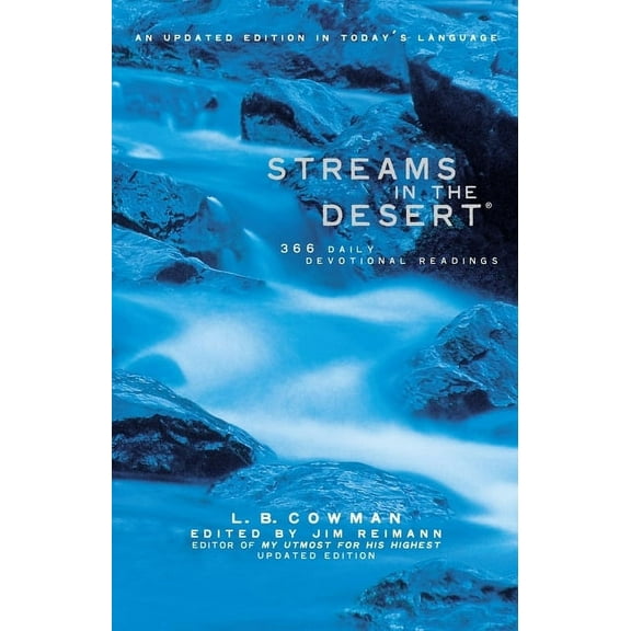Streams in the Desert: 366 Daily Devotional Readings, (Hardcover)
