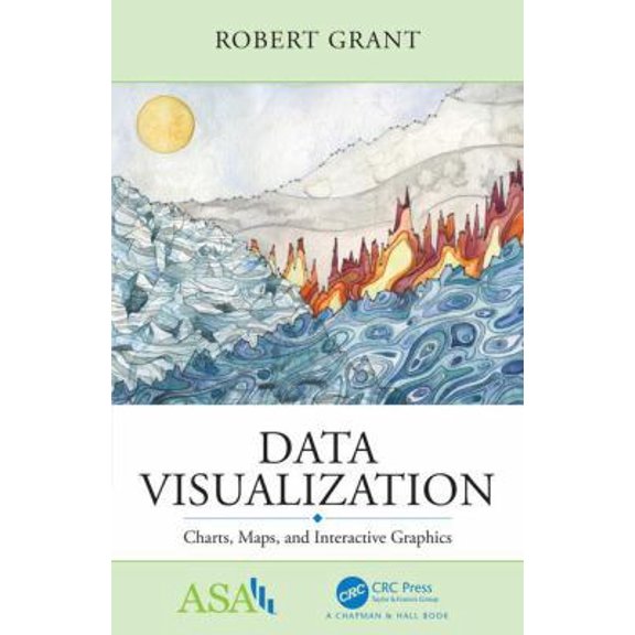 Pre-Owned Data Visualization: Charts, Maps, and Interactive Graphics (Paperback) 1138707600 9781138707603