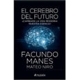 thumbnail image 1 of EL CEREBRO DEL FUTURO PAIDOS MEXICO FACUNDO MANES, 1 of 2