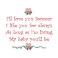 thumbnail image 2 of CafePress - I'll Love You Forever Infant Bodysuit - Baby Light Bodysuit, Size Newborn - 24 Months, 2 of 4