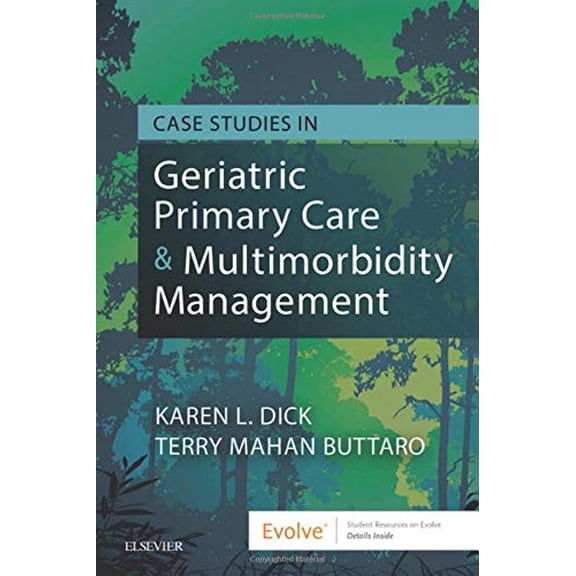 Pre-Owned Case Studies in Geriatric Primary Care & Multimorbidity Management