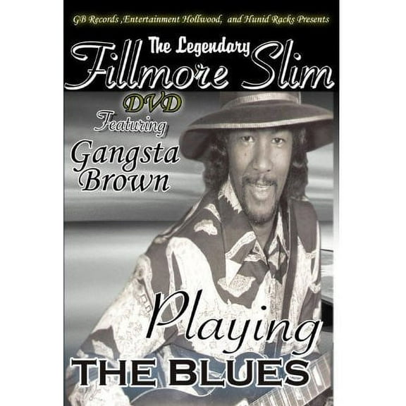 The Legendary Fillmore Slim Blues