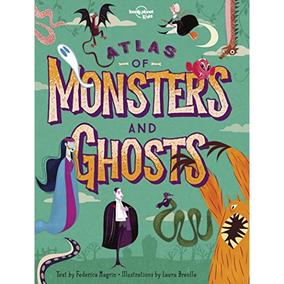 Pre-Owned Lonely Planet Kids Atlas of Monsters and Ghosts (Hardcover) 1788683471 9781788683470